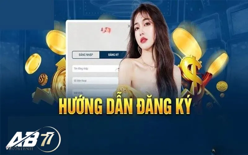 Hướng dẫn đăng ký AB77