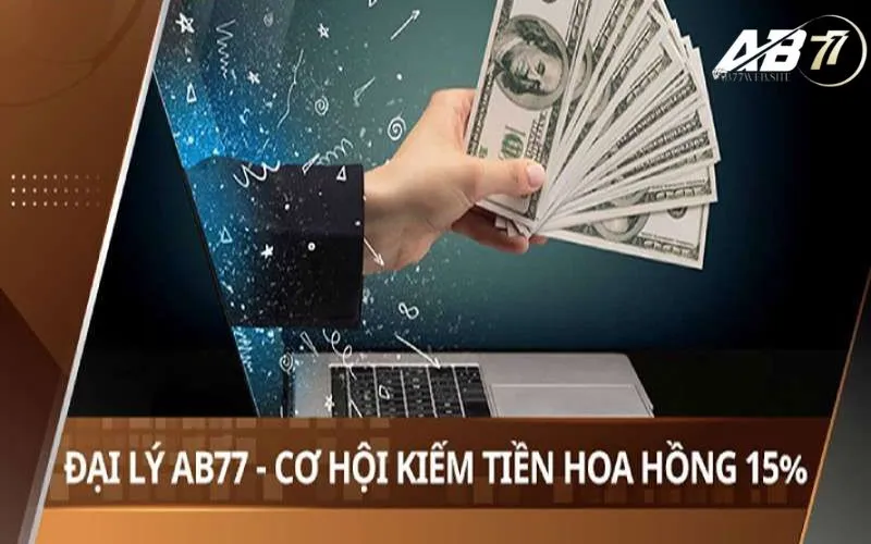 Đại Lý AB77 - Hệ Thống Đại Lý Chuyên Nghiệp Thu Nhập Khủng