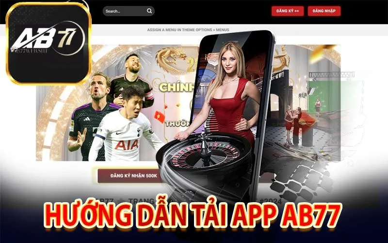 Hướng dẫn tải app AB77